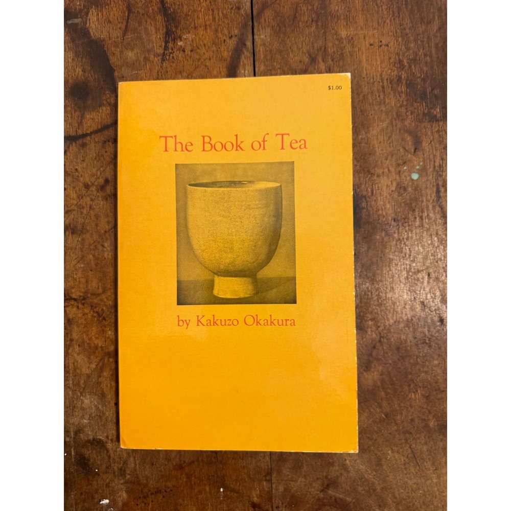 The Book of Tea Kakuzo Okakura Dover Publications 1964 Paperback Philosophy Zen